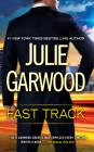 Fast Track By Julie Garwood Cover Image