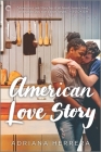 American Love Story: A Multicultural Romance (Dreamers #3) Cover Image