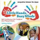 Little Hands, Busy Minds, Spring Edition Cover Image