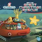 Octonauts and the Great Christmas Rescue Cover Image