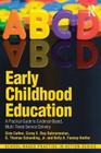 Early Childhood Education: A Practical Guide to Evidence-Based, Multi-Tiered Service Delivery (School-Based Practice in Action) Cover Image