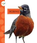 Robins (Spot Backyard Animals) By Mari C. Schuh Cover Image