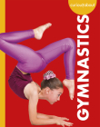 Curious about Gymnastics By Thomas K. and Heather Adamson Cover Image