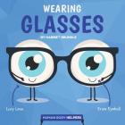 Wearing Glasses By Harriet Brundle Cover Image