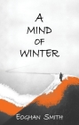 A Mind of Winter Cover Image