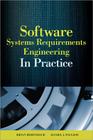 Software & Systems Requirements Engineering: In Practice By Brian Berenbach, Daniel Paulish, Juergen Kazmeier Cover Image