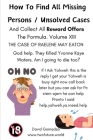 How To Find All Missing Persons / Unsolved Cases. And Collect All Reward Offers. Volume XIII.: The Case of Raelene May Eaton. By David Gomadza Cover Image