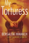 My Torturess (Middle East Literature in Translation) Cover Image