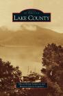 Lake County By Maureen Garcia Carpenter, Marcia Bishop and Sanderson Cover Image