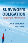 Survivor's Obligation: Navigating an Intentional Life Cover Image
