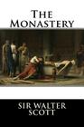 The Monastery By Sir Walter Scott Cover Image