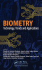 Biometry: Technology, Trends and Applications By Ricardo A. Ramirez-Mendoza (Editor), Jorge de J. Lozoya-Santos (Editor), Ricardo Zavala-Yoé (Editor) Cover Image