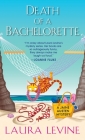 Death of a Bachelorette (A Jaine Austen Mystery #15) By Laura Levine Cover Image
