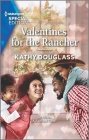 Valentines for the Rancher By Kathy Douglass Cover Image