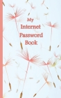 My Internet Password Book: with Alphabetical Pages 