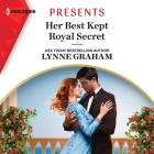 Her Best Kept Royal Secret Lib/E By Lynne Graham, Melanie Crawley (Read by) Cover Image