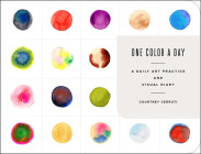 One Color a Day Sketchbook: A Daily Art Practice and Visual Diary By Courtney Cerruti Cover Image