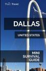 Dallas Mini Survival Guide By Jan Hayes Cover Image