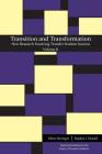 Transition and Transformation: New Research Fostering Transfer Student Success By Eileen Strempel (Editor), Stephen J. Handel (Editor) Cover Image