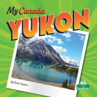 Yukon (My Canada) Cover Image