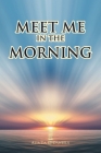 Meet Me in the Morning Cover Image