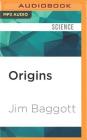 Origins: The Scientific Story of Creation Cover Image