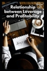 Relationship between Leverage and Profitability Cover Image