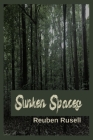 Sunken Spaces By Reuben Russell Cover Image