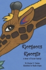 Gorgeous Georgia: A Story of Inner Beauty By Hunter D. Darden, Shelia Hogan (Illustrator) Cover Image