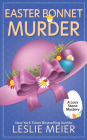 Easter Bonnet Murder (Lucy Stone Mystery #28) By Leslie Meier Cover Image