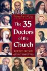 The 35 Doctors of the Church (Revised) By Matthew Bunson, Christopher Rengers (Editor) Cover Image