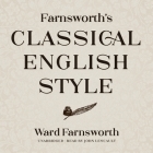 Farnsworth's Classical English Style By Ward Farnsworth, John Lescault (Read by) Cover Image