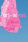 Nothing Pink Cover Image