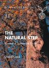 The Natural Step: Towards A Sustainable Society (Schumacher Briefings #11) By David Cook Cover Image