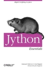 Jython Essentials By Samuele Pedroni, Noel Rappin Cover Image