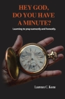 Hey God. Do You Have A Minute? Cover Image