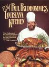 Chef Prudhomme's Louisiana Kitchen Cover Image