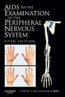 Aids to the Examination of the Peripheral Nervous System By Michael O'Brien Cover Image