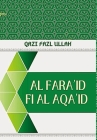 Al Fara'id Fi Al Aqa'id By Qazi Fazl Ullah, Qazi Fazl Ullah (Editor), Qazi Fazl Ullah (Other) Cover Image