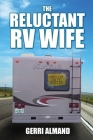The Reluctant RV Wife Cover Image
