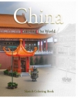 China Coloring the World: Sketch Coloring Book By Anthony Hutzler Cover Image