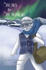 Snowy the Snowman: The Many Colors of Love By Damien A. Lima Cover Image