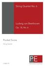 String Quartet No. 6: Pocket Score By Ludwig Van Beethoven, Mark Schuster Cover Image
