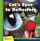 Cat's Eyes to Reflectors By Jennifer Colby Cover Image