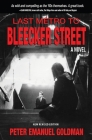 Last Métro to Bleecker Street By Peter Emanuel Goldman Cover Image