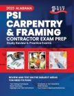 2023 Alabama PSI Carpentry and Framing Contractor Exam Prep: 2023 Study Review & Practice Exams By Upstryve Inc Cover Image