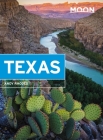Moon Texas (Travel Guide) By Andy Rhodes Cover Image