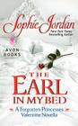 The Earl in My Bed: A Forgotten Princesses Valentine Novella (A Forgotten Princesses Novella) Cover Image