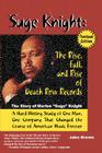Suge Knight: The Rise, Fall, and Rise of Death Row Records: The Story of Marion 