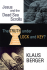 The Truth Under Lock and Key (Princeton Theological Dead Sea Scrolls Project S) Cover Image